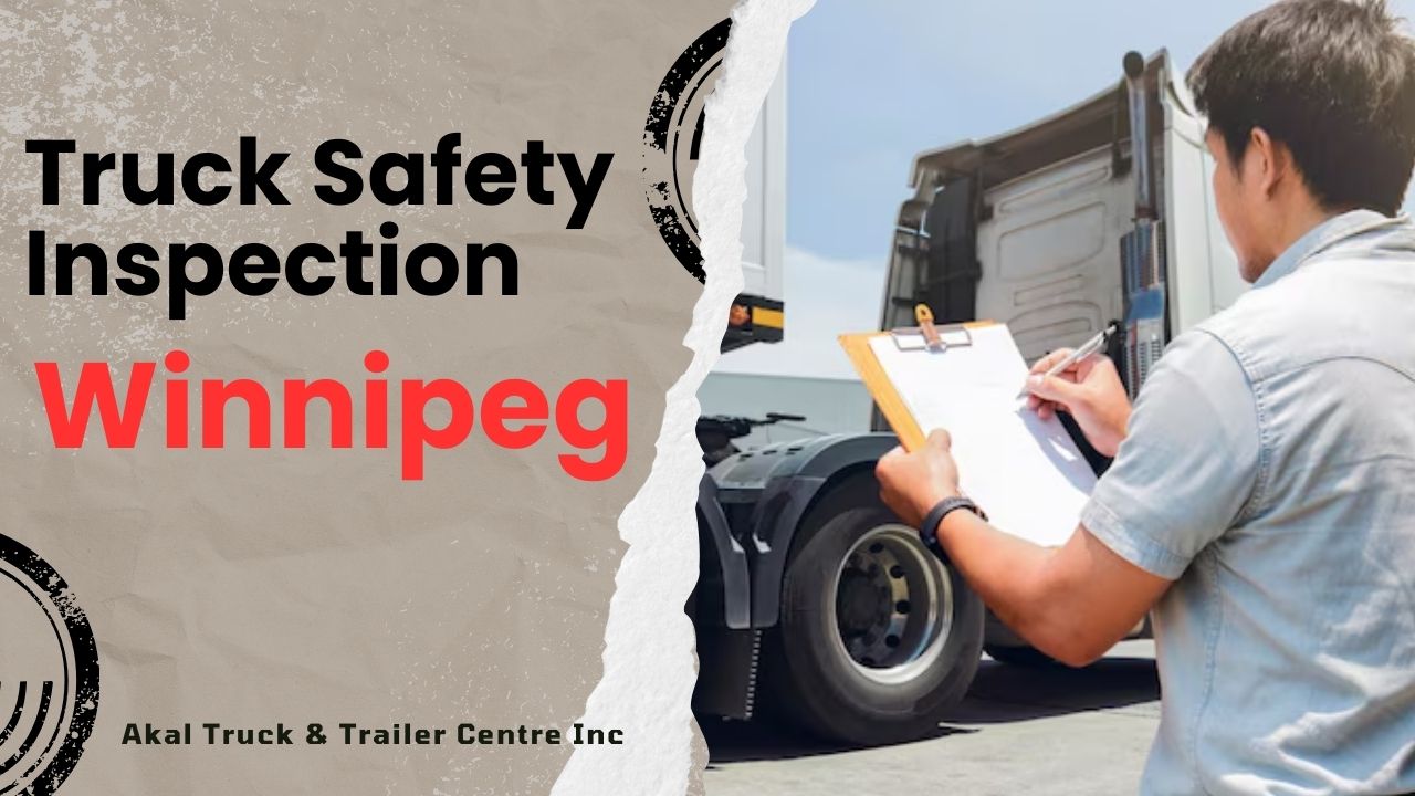 Truck Inspection Winnipeg