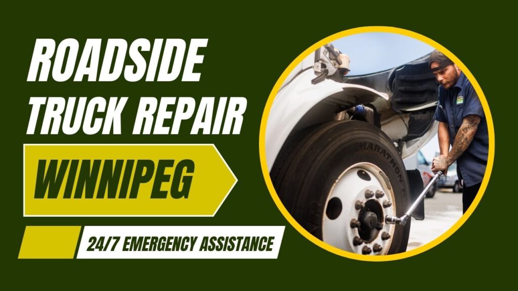 roadside truck repair Winnipeg