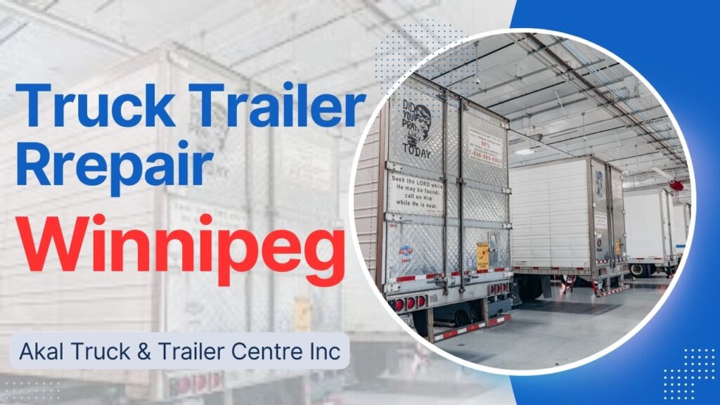 truck trailer repair Winnipeg