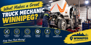 Truck mechanic troubleshooting skills for diagnosing heavy-duty truck problems in Winnipeg